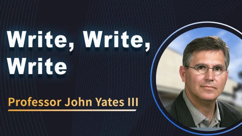 HUPO ETC Auditorium series – “Write! Write! Write!”-John Yates